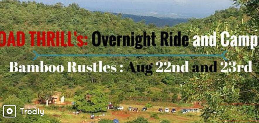 Overnight Ride and Camping @ Bamboo Rustles